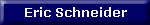 Eric Schneider